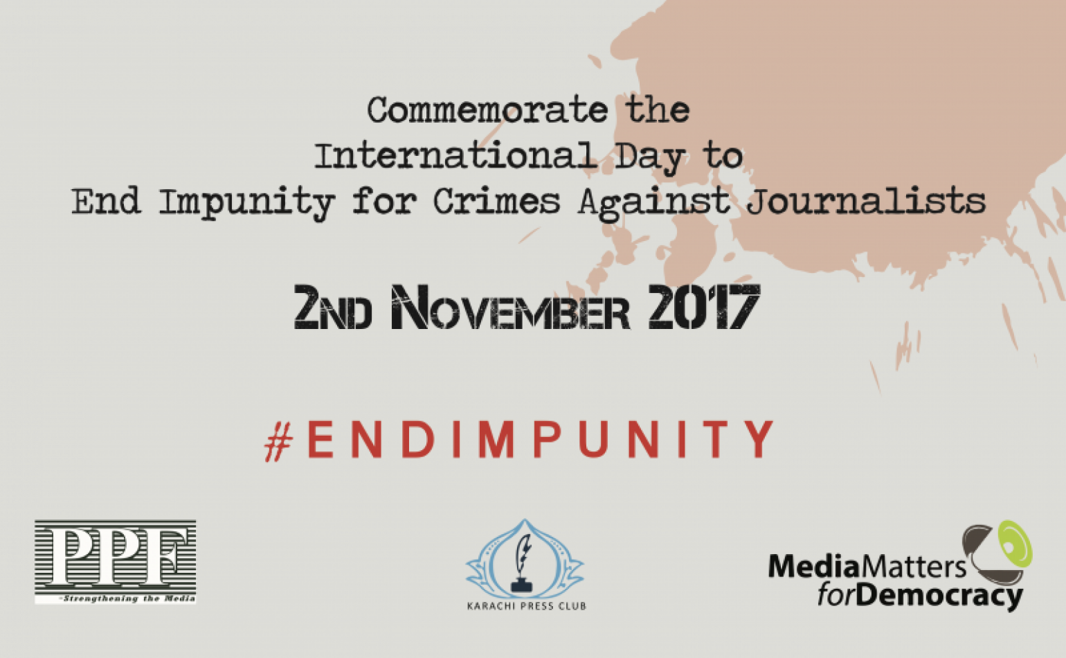Media Matters for Democracy, Pakistan Press Foundation and Karachi Press Club join hands to commemorate the International Day to End Impunity with the families of slain journalists. Join us!