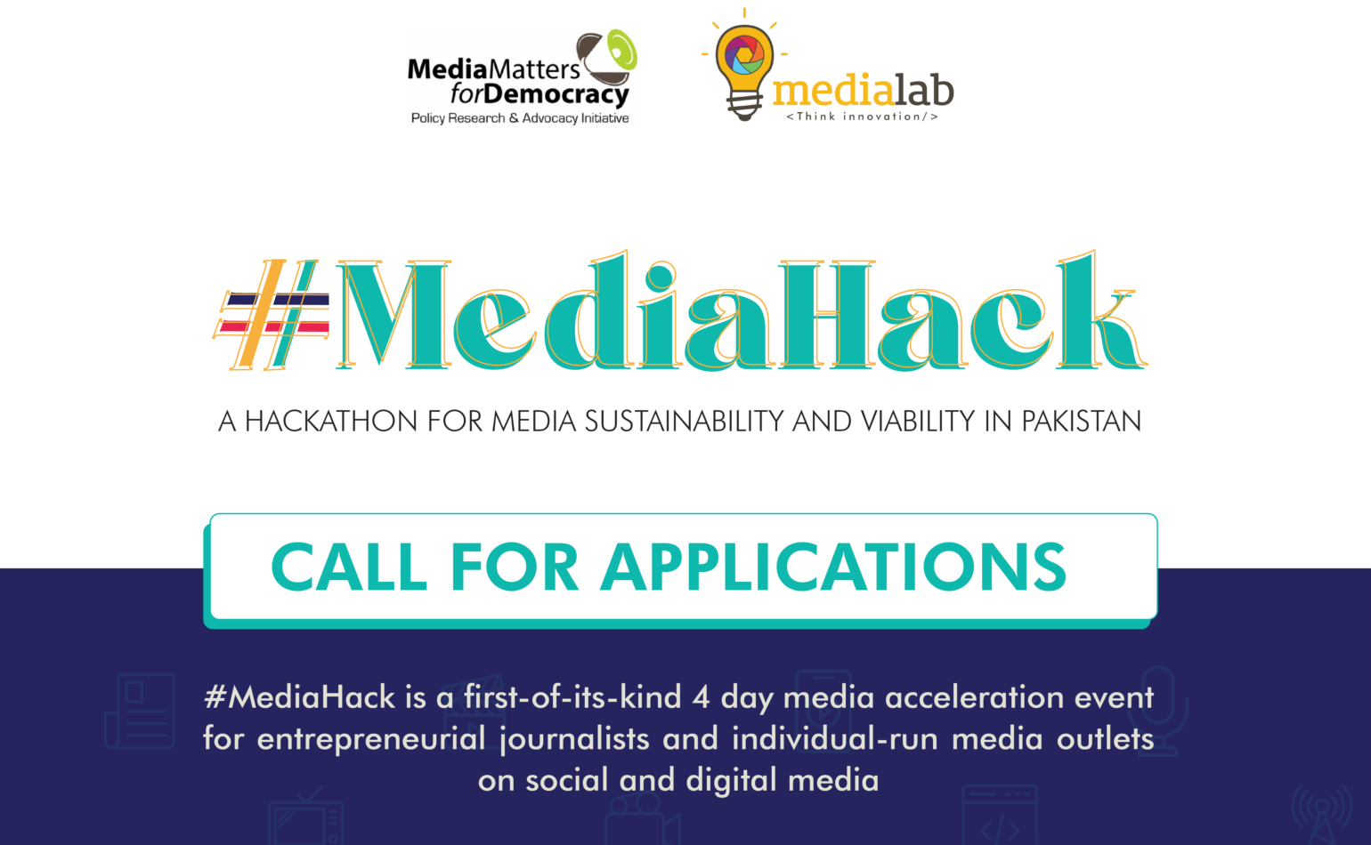 Announcing #MediaHack – A Hackathon for Media Sustainability and Viability in Pakistan