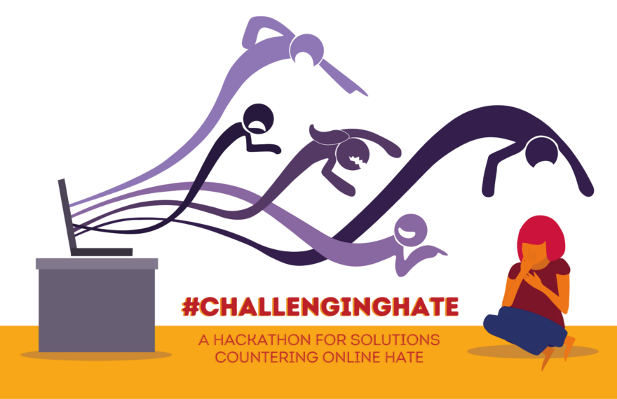 #ChallengingHate – A Hackathon for Solutions Countering Online Hate