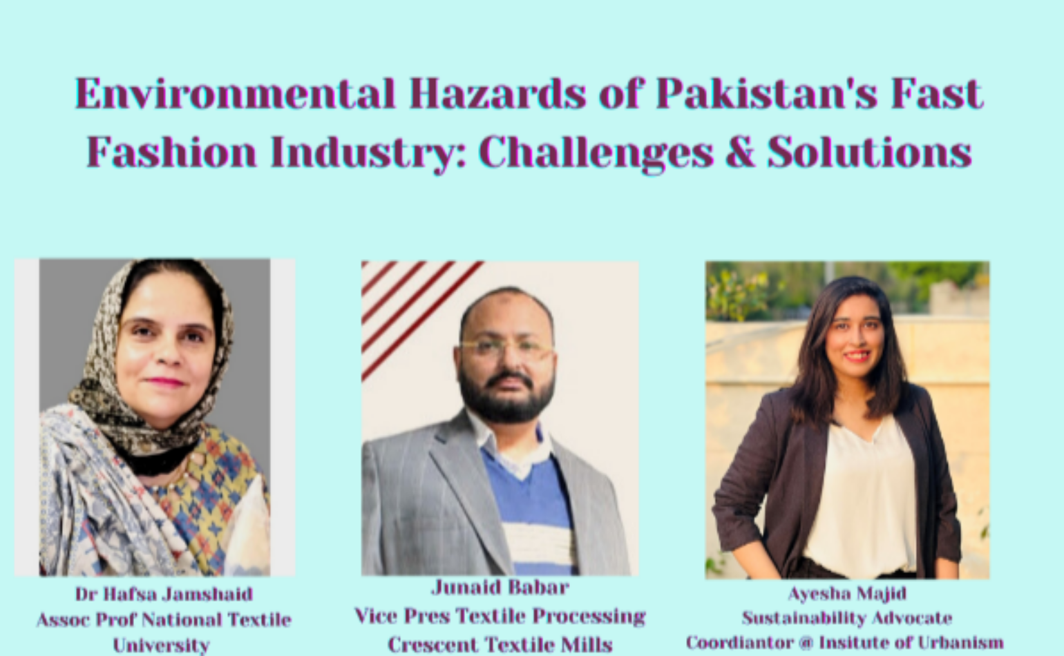 Pakistan’s Environment Crisis 3: Hazards of Pakistan’s Fast Fashion Industry 