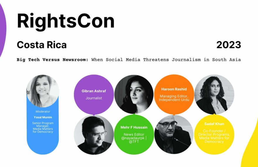 MMfD deconstructs Big Tech’s role in hindering progress of digital newsrooms at RightsCon 2023
