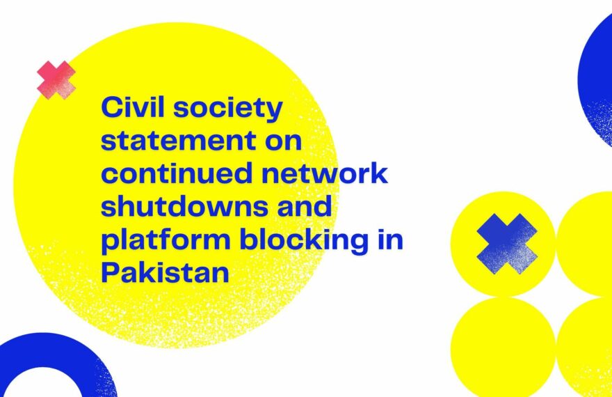 Civil society statement on continued network shutdowns and platform blocking in Pakistan