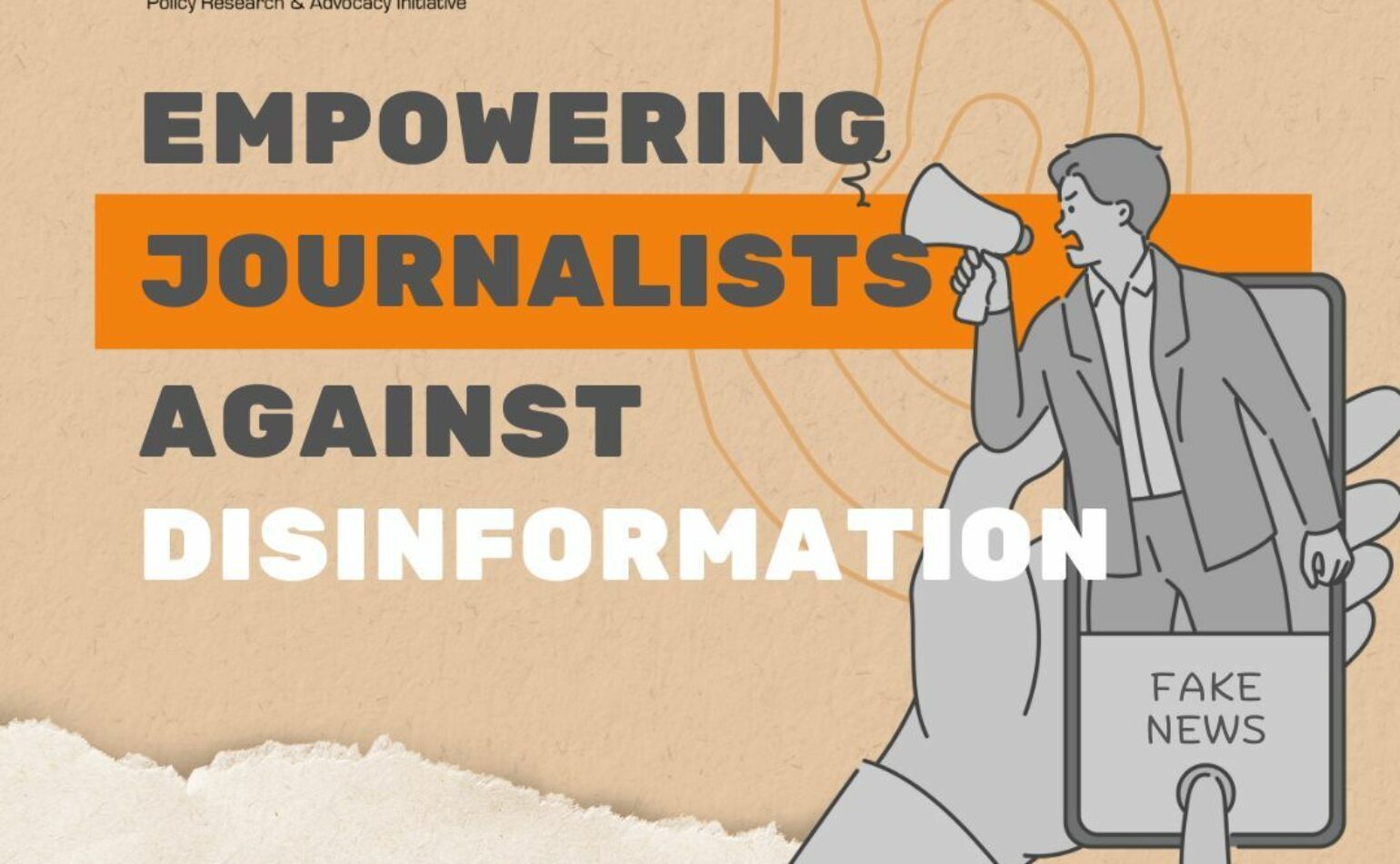 Registrations are now open: Empowering Journalists Against Disinformation (Islamabad)