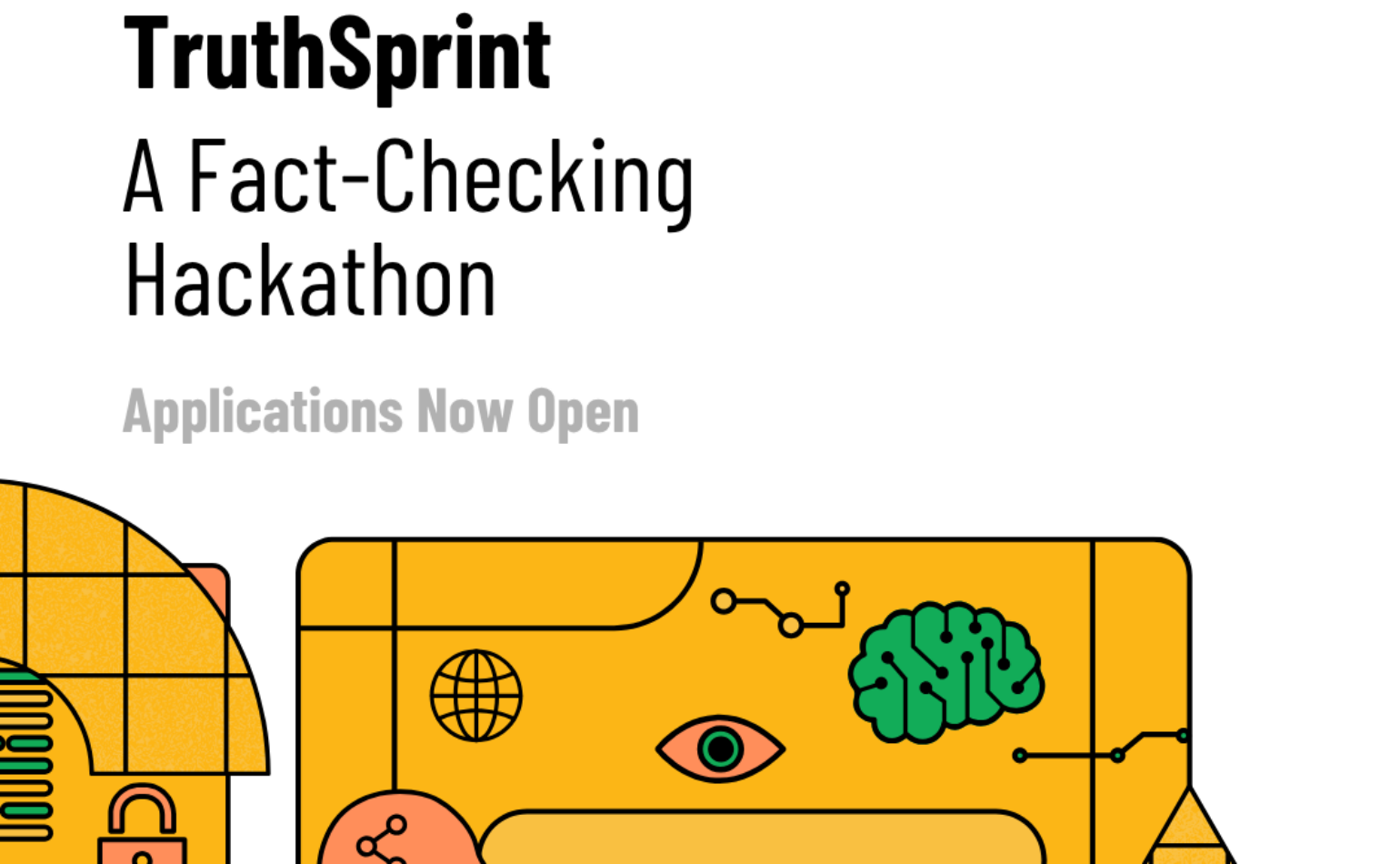 Announcing TruthSprint — A Fact-Checking Hackathon. Applications  Now Open