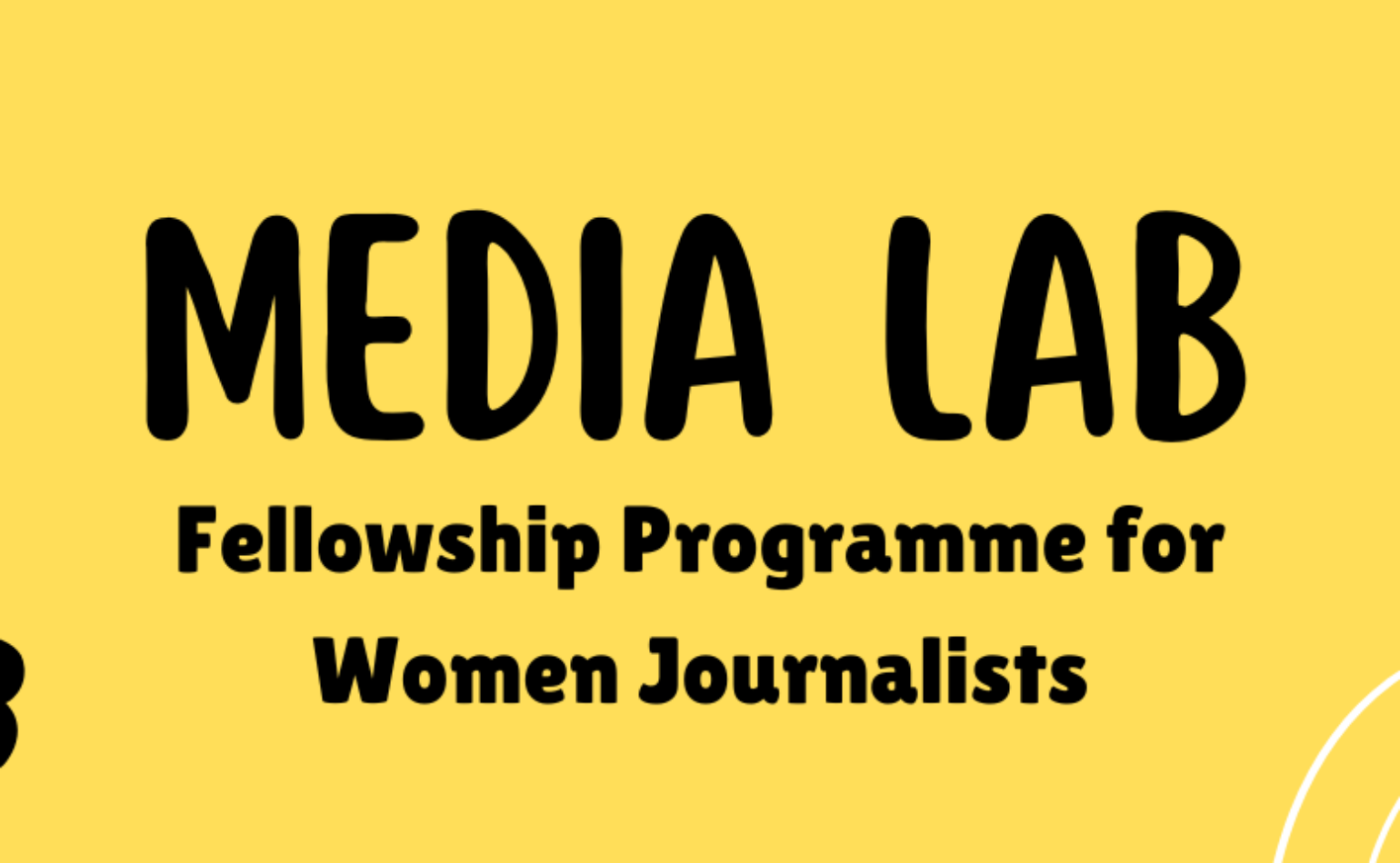 Call for Applications: MediaLab Fellowship for Women Journalists