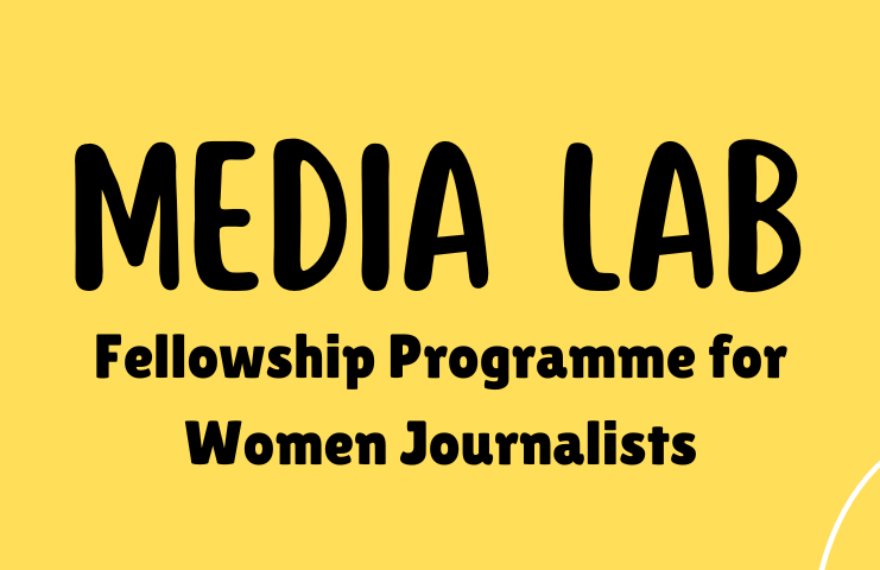 Call for Applications: MediaLab Fellowship for Women Journalists